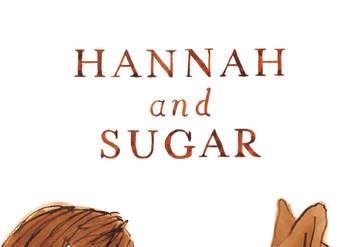 Hannah and Sugar