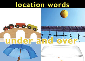 Location Words: Under and Over