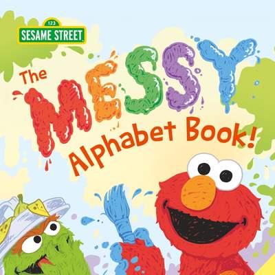 The Messy Alphabet Book!