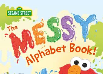 The Messy Alphabet Book!