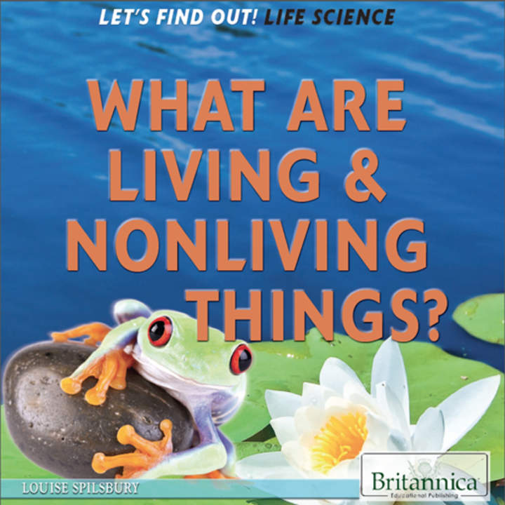 What Are Living and Nonliving Things?