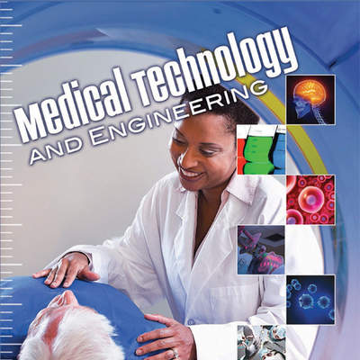 Medical Technology and Engineering