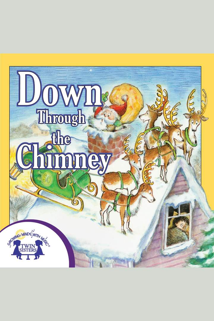 Down Through the Chimney