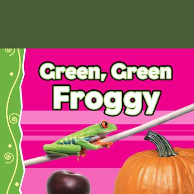 Green, Green Froggy