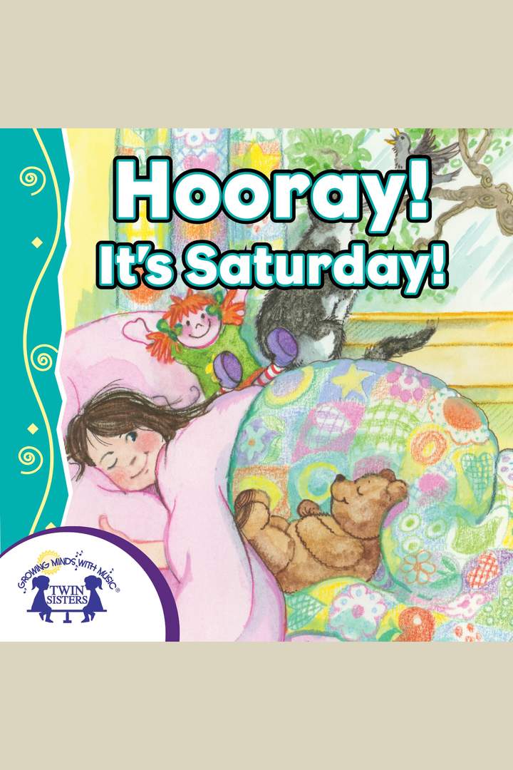 Hooray! It's Saturday!