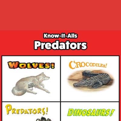 Know-It-Alls! Predators