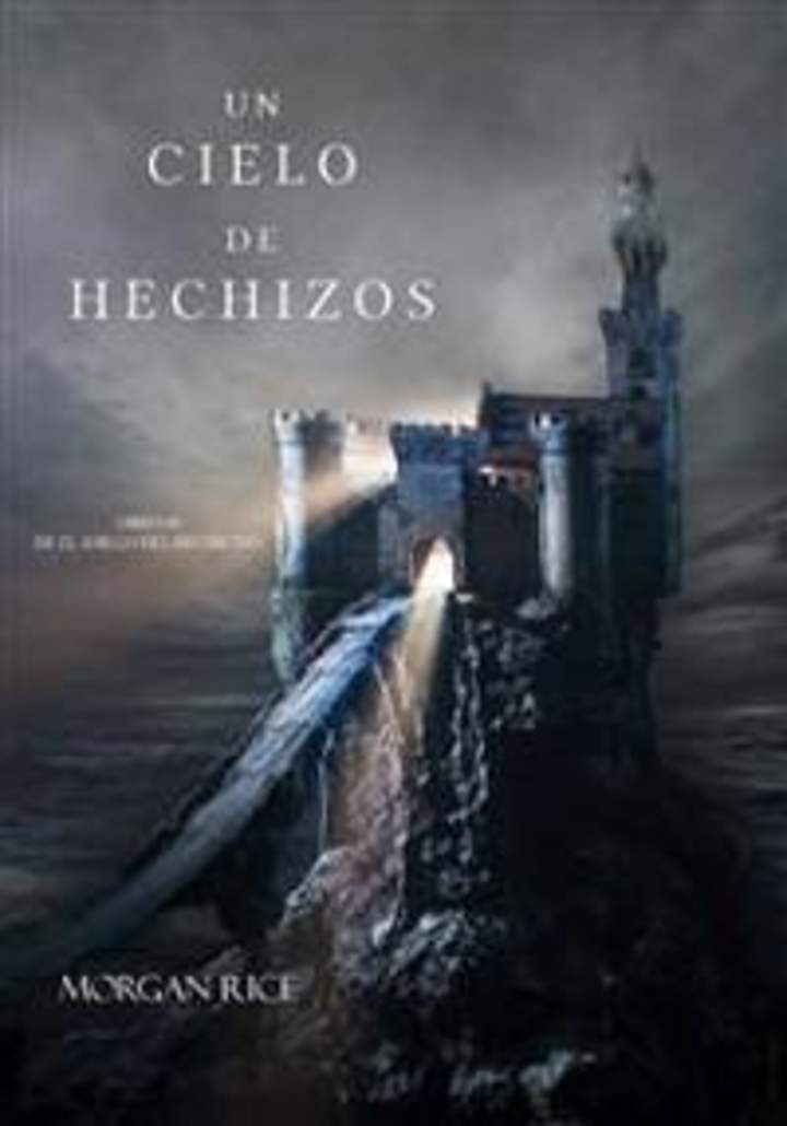 Un cielo de hechizos. Libro #9. De el anillo del hechicero