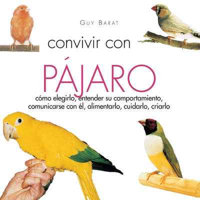 Convivir con su pájaro