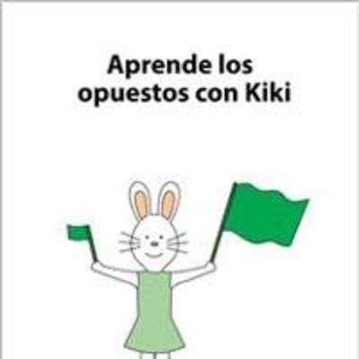 Aprende los opuestos con Kiki