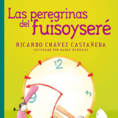 Las peregrinas del fuisoyseré