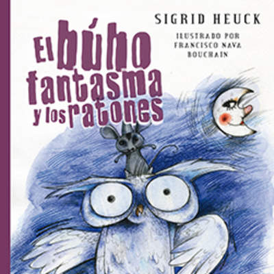 El búho fantasma y los ratones