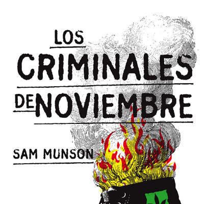 Los criminales de noviembre