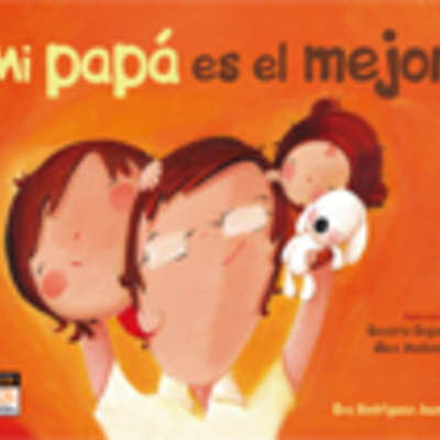 Mi papá es el mejor