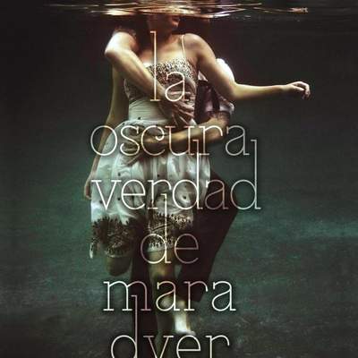 La oscura verdad de Mara Dyer