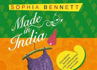 Made in India. Divertidísima, fascinante y tan contemporánea como el mundo de la moda