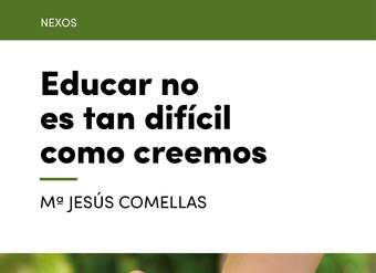 Educar no es tan difícil como creemos