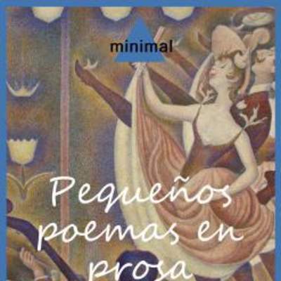 Pequeños poemas en prosa