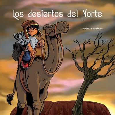 Los desiertos del norte