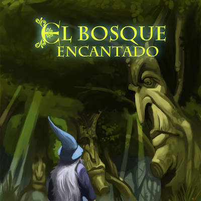 El bosque encantado