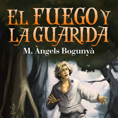 El fuego y la guarida