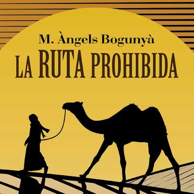 La ruta prohibida