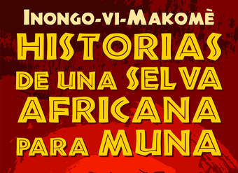 Historias de una selva africana para Muna