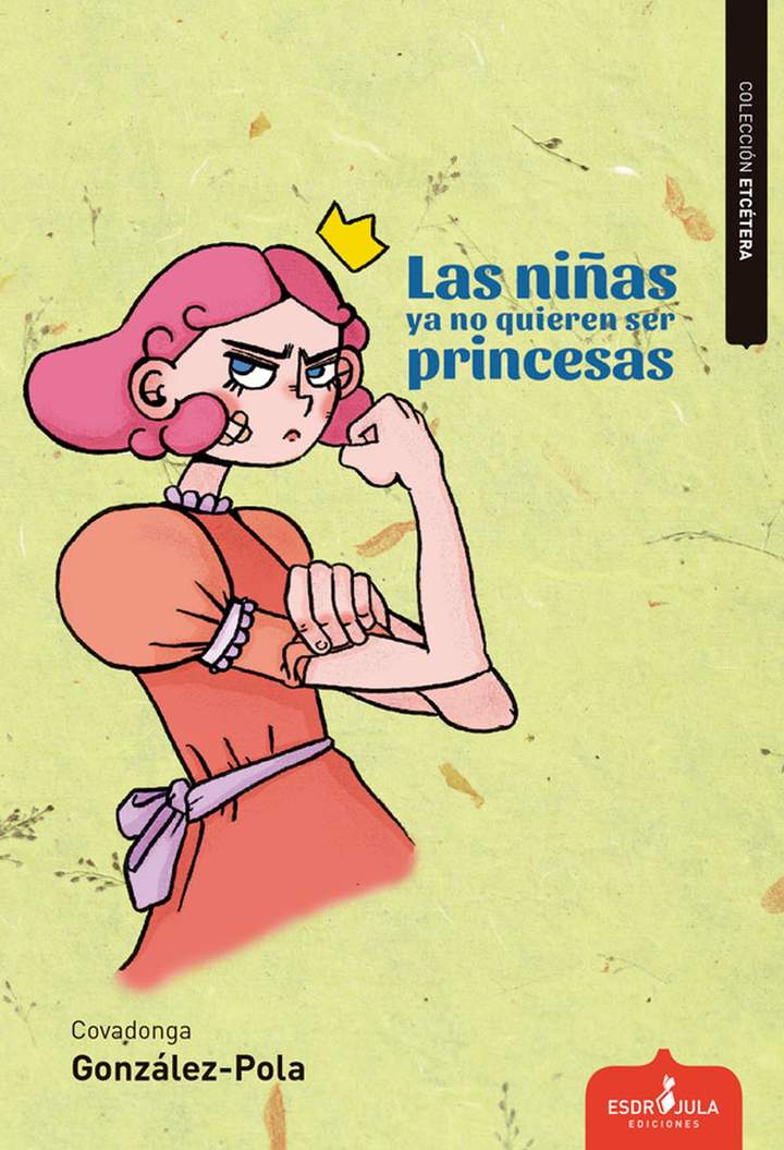 Las niñas ya no quieren ser princesas