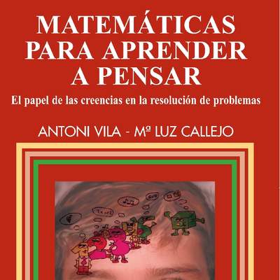 Matemáticas para aprender a pensar