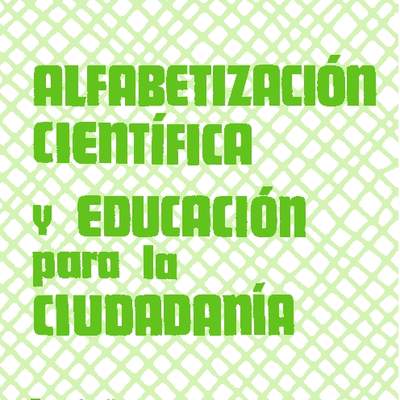 Alfabetización científica y educación para la ciudadanía