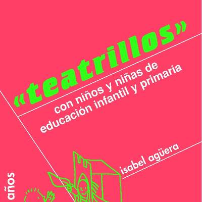 Teatrillos. Con niños de educación infantil y primaria