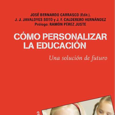 Cómo personalizar la educación. Una solución de futuro