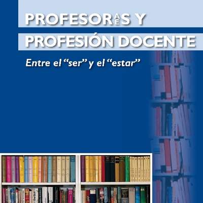 Profesores y profesión docente