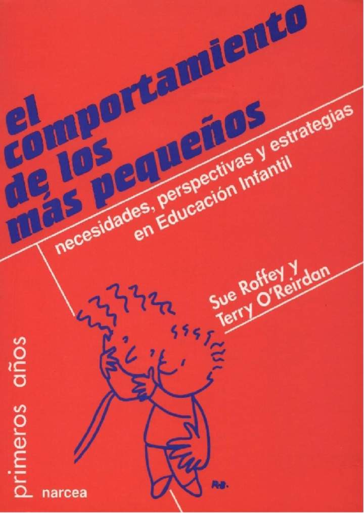 El comportamiento de los más pequeños. Necesidades, perspectivas y estrategias en Educación Infantil