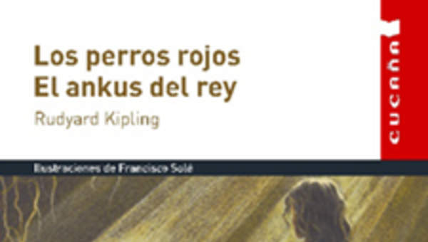 Los perros rojos. El Ankus del rey