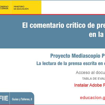 El comentario crítico de prensa en la PAU. Proyecto mediascopio prensa. La lectura de la prensa escrita en el aula