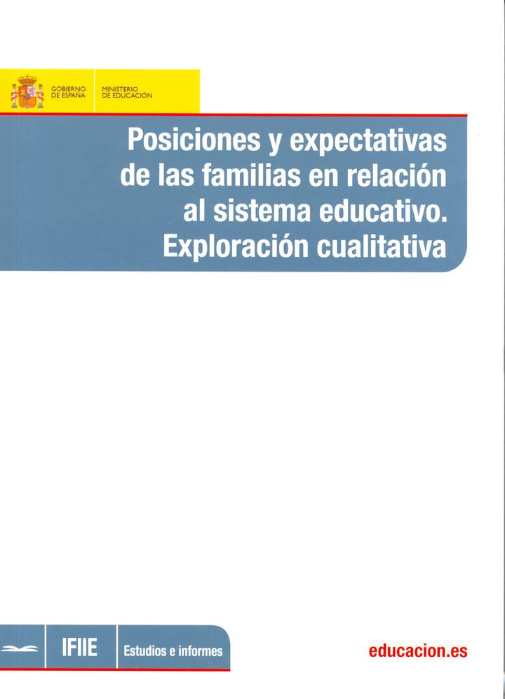 Posiciones y expectativas de las familias en relación al sistema educativo. Explotación cualitativa