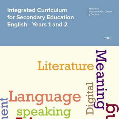 Integrated curriculum for secondary education english. Years 1 and 2