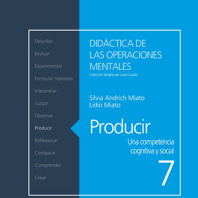 Producir. Una competencia cognitiva y social