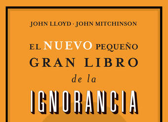 El nuevo pequeño gran libro de la ignorancia