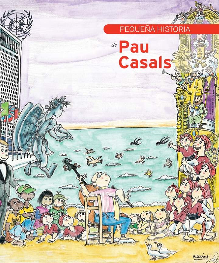 Pequeña historia de Pau Casals