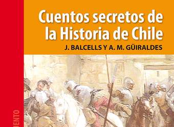 Cuentos secretos de la historia de Chile