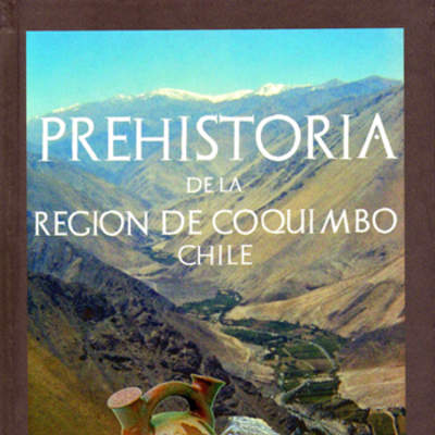 Prehistoria de la Región de Coquimbo-Chile