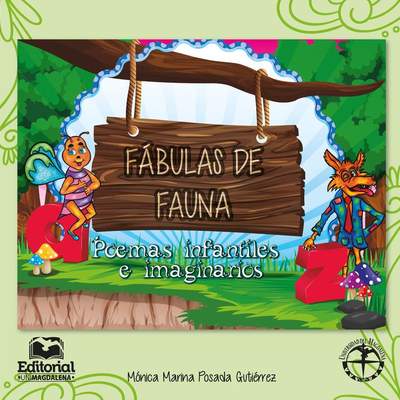 Fábulas de fauna. Poemas infantiles e imaginarios