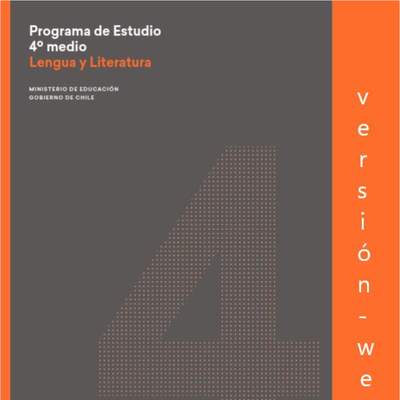 Programa de Estudio Lengua y Literatura 4°medio
