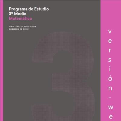 Programa de Estudio MATEMATICA 3° medio