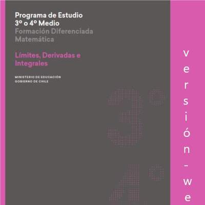 Programa de Límites, derivadas e integrales para 3° o 4° medio Diferenciado HC