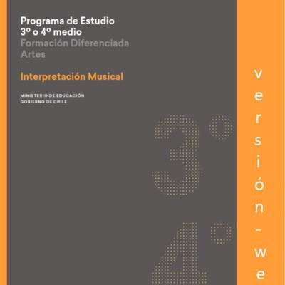 Programa de Interpretación musical para 3° o 4° medio Diferenciado HC