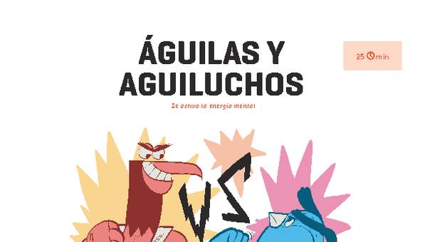 Clase 3. Juego Águilas y aguiluchos