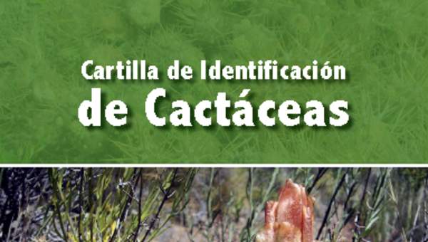 Cartilla de Identificación de Cactáceas