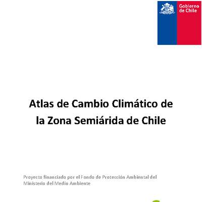 Atlas de Cambio Climático de la Zona Semiárida de Chile